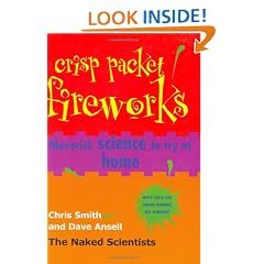 Crisp Packet Fireworks: Maverick Science to Try at Home (Naked Scientists)