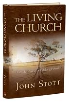 The Living Church: Convictions of a Lifelong Pastor