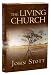 The Living Church: Convictions of a Lifelong Pastor