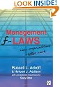 Management F-laws: How Organizations Really Work
