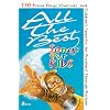 All the Best Songs for Kids: 230 Praise Songs, Choruses, and Children's Favorites for Preschool Through Preteen
