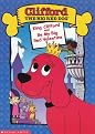 Clifford the Big Red Dog: King Clifford/Be My Big Red Valentine