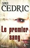 Le premier sang