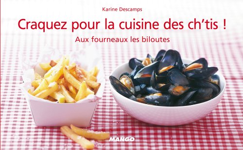 Craquez pour la cuisine des ch'tis ! (Craquez...) (French Edition)