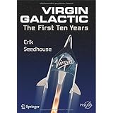 virgin galactic the first ten years springer praxis books
