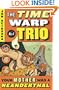 Your Mother Was A Neanderthal (Turtleback School & Library Binding Edition) (Time Warp Trio (Prebound))
