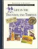 Life in the Twenties and Thirties