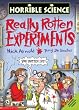 Really Rotten Experiments (Horrible Science)