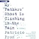 My Father's Ghost Is Climbing in the Rain