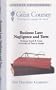 Business Law-Negligence and Torts: The Teaching Company (Great Courses) (Great Courses)