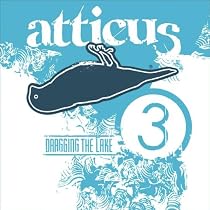 V3 Atticus...Dragging The Lake