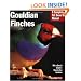 Gouldian Finches (Complete Pet Owner's Manual)
