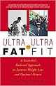 Ultra-Fat to Ultra-Fit (Paperback)