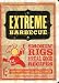 Extreme Barbecue: Smokin' Rigs and 100 Real Good Recipes