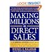 Making Millions in Direct Sales: The 8 Essential Activities Direct Sales Managers Must Do Every Day to Build a Successful Team and Earn More Money