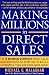 Making Millions in Direct Sales: The 8 Essential Activities Direct Sales Managers Must Do Every Day to Build a Successful Team and Earn More Money