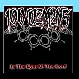 In The Eyes Of The Lord (Remastered) by 100 Demons