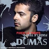 Fixer le Temps