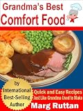 Grandma`s Best Comfort Food