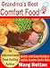 Grandma's Best Comfort Food