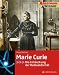 Bücher : Abenteuer & Wissen. Marie Curie - Die Entdeckung der Radioaktivität