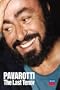 Pavarotti - The Last Tenor