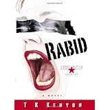 Rabid: A Novel