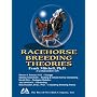 Racehorse Breeding Theories