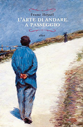 L'arte di andare a passeggio (Raggi) (Italian Edition)