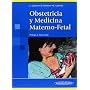 Obstetricia y Medicina Materno-Fetal de Luis Cabero Roura