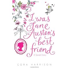 I Was Jane Austens Best Friend