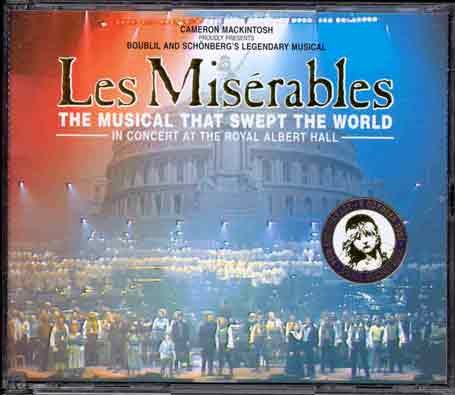 CD-Charts  Music : Les Misérables in Concert at the Royal Albert Hall[SOUNDTRACK]
