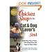 Chicken Soup for the Dog and Cat Lovers Soul (Chicken Soup for the Soul (Paperback Health Communications))