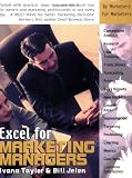 Excel for Marketing Managers (Excel for Professionals series)