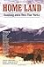 Home Land: Ranching and a West That Works
