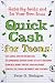 Quick Cash for Teens: Be Your Own Boss and Make Big Bucks