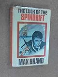The luck of the 'Spindrift'