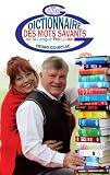 Livre pas cher Dictionnaires et langues : Dictionnaire des Mots Savants de la Langue Française