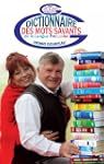 Dictionnaire des Mots Savants de la L...
