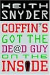 Coffin's Got the Dead Guy on the Inside (Walker Mystery)