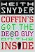 Coffin's Got the Dead Guy on the Inside (Walker Mystery)