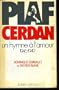 Piaf, Cerdan: Un hymne a l'amour, 1946-1949 (French Edition)