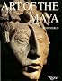 The Art of the Maya: From the Olmecs to the Toltec-Maya.