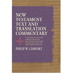 New Testament Texts and Translations Commentary