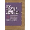 New Testament Text and Translation Commentary