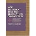 New Testament Text and Translation Commentary