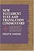 New Testament Text and Translation Commentary