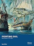 Fighting Sail: Fleet Actions 1775-1815 (Osprey Wargames)