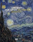 Produkt-Bild: Vincent van Gogh. Die Farben der Nacht
