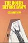 Hours Before Dawn The (Celia Fremlin Mysteries)